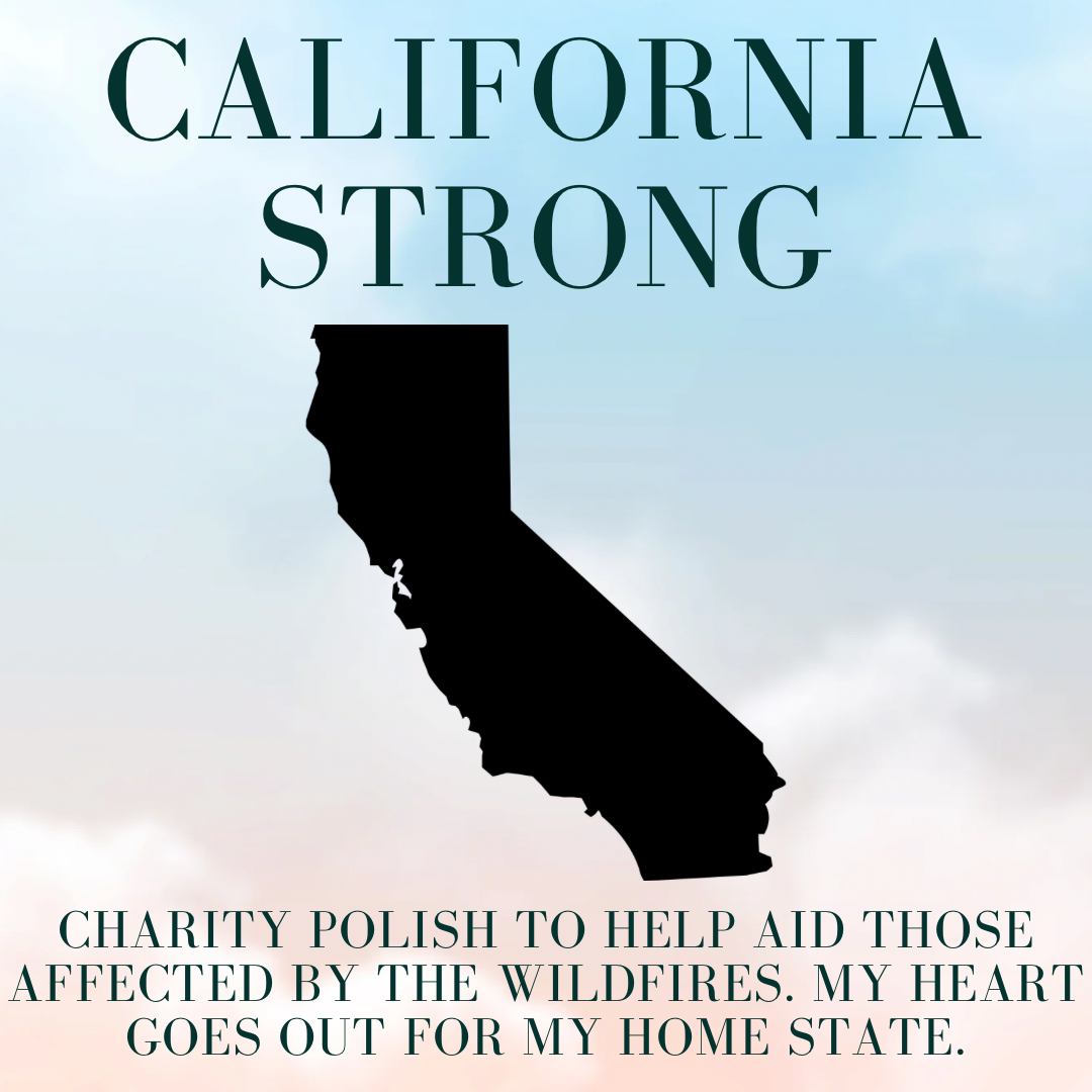 California Strong *Charity Polish For Wildfires*