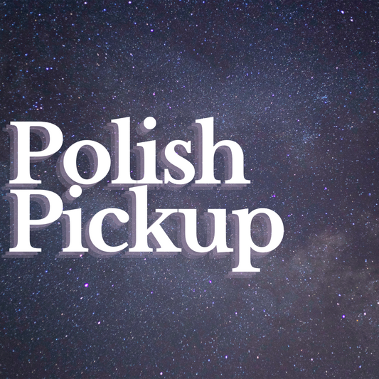 Polish Pick Up